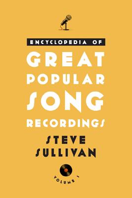 Encyclopedia of Great Popular Song Recordings - Sullivan, Steve