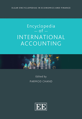 Encyclopedia of International Accounting - Chand, Parmod (Editor)