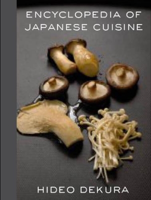 Encyclopedia of Japanese Cooking - Dekura, Hideo