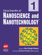 Encyclopedia of Nanoscience and Nanotechnology: Volumes 1-10