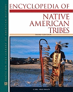 Encyclopedia of Native American Tribes - Waldman, Carl