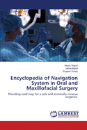 Encyclopedia of Navigation System in Oral and Maxillofacial Surgery