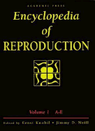 Encyclopedia of Reproduction