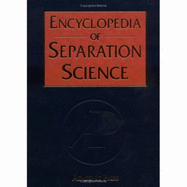 Encyclopedia of Separation Science