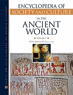 Encyclopedia of Society and Culture in the Ancient World Set