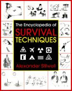 Encyclopedia of Survival Techniques