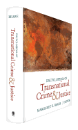 Encyclopedia of Transnational Crime & Justice