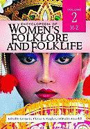 Encyclopedia of Women's Folklore and Folklife: Volume 2: M-Z