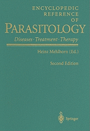 Encyclopedic Reference of Parasitology: Diseases, Treatment, Therapy