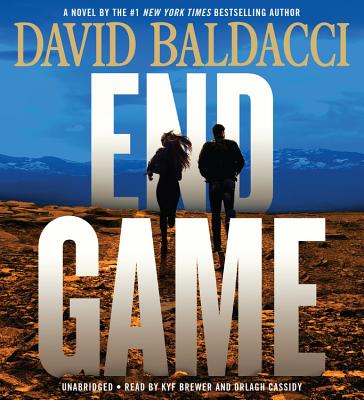 End Game - Baldacci, David, and Brewer, Kyf (Read by), and Cassidy, Orlagh (Read by)