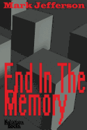 End in the Memory