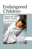 Endangered Children: Homicide and Other Crimes