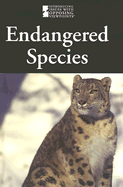 Endangered Species - Nasso, Christine, and Bily, Cynthia A (Editor), and Des Chenes, Elizabeth (Editor)