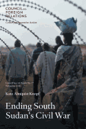 Ending South Sudan's Civil War