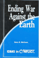 Ending War Against the Earth