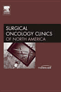 Endocrine, an Issue of Surgical Oncology Clinics: Volume 15-3