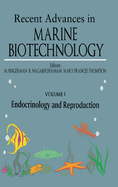 Endocrinology and Reproduction: Recent Advances in Marine Biotechnology