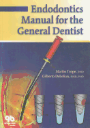 Endodontics Manual for the General Dentist