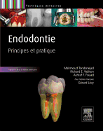 Endodontie: Principes Et Pratique