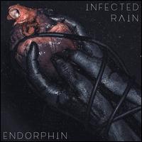 Endorphin - Infected Rain