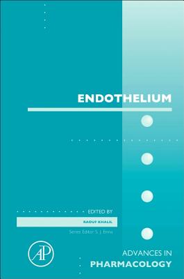 Endothelium - Khalil, Raouf A (Volume editor)