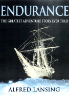 Endurance, Deluxe Ed: The Greatest Adventure Story Ever Told