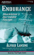 Endurance: Shackleton's Incredible Voyage - Lansing, Alfred, and Pigott-Smith, Tim (Read by)