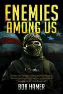 Enemies Among Us: A Thriller