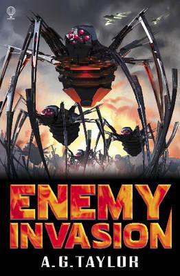 Enemy Invasion - Taylor, A.G.