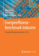 Energieeffizienz-Benchmark Industrie: Energieeffizienzkennzahlen 2016