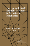 Energy and Finite Element Methods in Structural Mechanics: Si Units