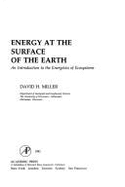 Energy at the Surface of the Earth: An Introduction to the Energetics of Ecosystems