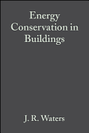 Energy Conservation in Buildings: A Guide to Part L of the Building Regulations