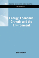 Energy, Economic Growth and the Environment