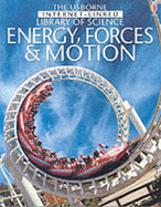 Energy Forces and Motion