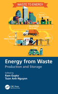 Energy from Waste: Production and Storage