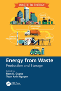 Energy from Waste: Production and Storage