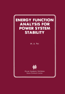 Energy Function Analysis for Power System Stability