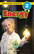 Energy: I Can Help Save Earth (Engaging Readers, Level 2)