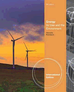 Energy: Its Use and the Environment, International Edition