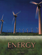 Energy: Its Use and the Environment - Hinrichs, Roger A, and Kleinbach, Merlin