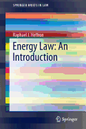 Energy Law: An Introduction