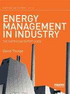 Energy Management in Industry: The Earthscan Expert Guide