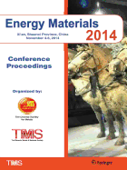Energy Materials 2014: Conference Proceedings