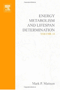 Energy Metabolism and Lifespan Determination: Volume 14
