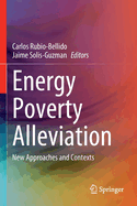 Energy Poverty Alleviation: New Approaches and Contexts