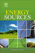 Energy Sources: Fundamentals of Chemical Conversion Processes and Applications