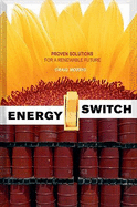 Energy Switch: Proven Solutions for a Renewable Future