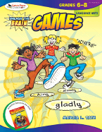 Engage the Brain: Games, Language Arts, Grades 6-8 - Tate, Marcia L L