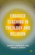 Engaged Teaching in Theology and Religion